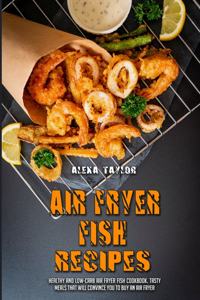 Air Fryer Fish Recipes