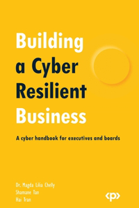 Building a Cyber Resilient Business