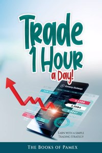 Trade 1 Hour a Day!