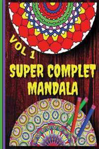 Super Complet Mandala Vol 1