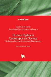 Human Rights in Contemporary Society - Challenges From an International Perspective