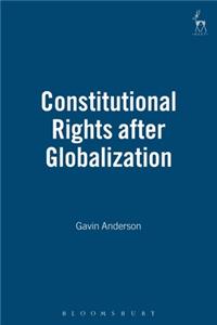 Constitutional Rights after Globalization