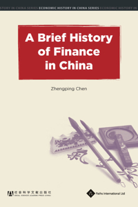 Brief History of Finance in China