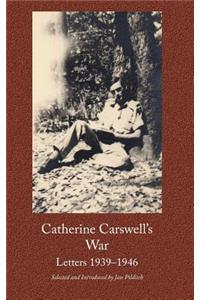 Catherine Carswell's War