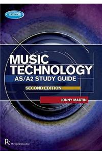 Edexcel AS/A2 Music Technology Study Guide