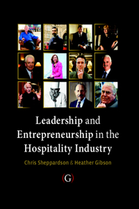 Leadership and Entrepreneurship in the Hospitality Industry