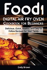 Food i Digital Air Fry Oven Cookbook for Beginners