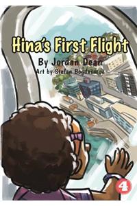 Hina's First Flight