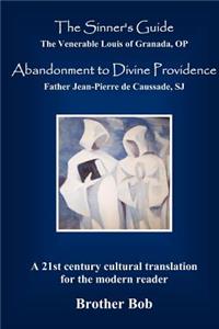 The Sinner's Guide and Abandonment to Divine Providence