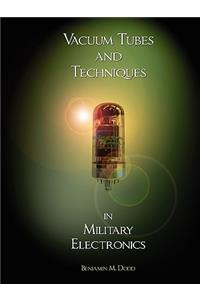 Handbook of Vacuum Tubes and Techniques in Military Electronics