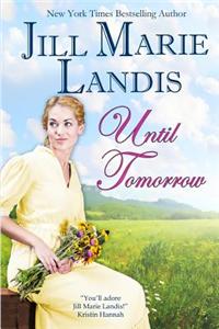 Until Tomorrow