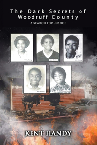 The Dark Secrets of Woodruff County