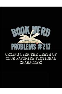 Book Nerd Problems#217 Crying Over the Death of Your Favorite Fictional Character!