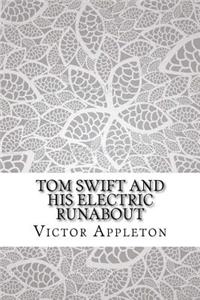 Tom Swift and His Electric Runabout