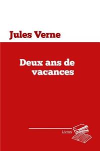 Deux ans de vacances