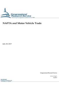 NAFTA and Motor Vehicle Trade