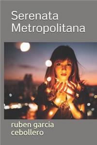 Serenata Metropolitana