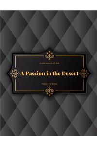 Passion in the Desert