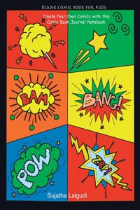 Blank Comic Book for Kids