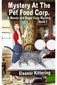 Mystery At The Pet Food Corp