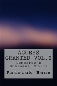 Access Granted Vol.2