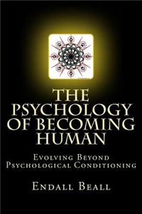 Psychology of Becoming Human