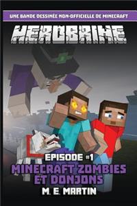 HEROBRINE épisode 1