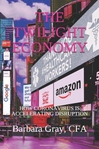 Twilight Economy