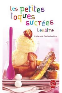 Les petites toques sucrees Lenotre