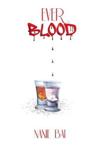 Saga Blood: Ever Blood