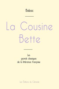Cousine Bette de Balzac (édition grand format)