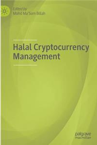 Halal Cryptocurrency Management