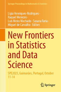 New Frontiers in Statistics and Data Science