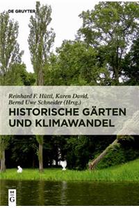 Historische Gärten Und Klimawandel