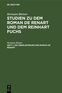 Die Überlieferung des Roman de Renart
