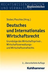 Deutsches Und Internationales Wirtschaftsrecht