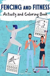 Fencing and Fitness Activity and Coloring Book