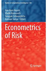 Econometrics of Risk