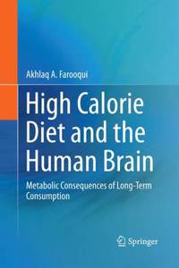 High Calorie Diet and the Human Brain