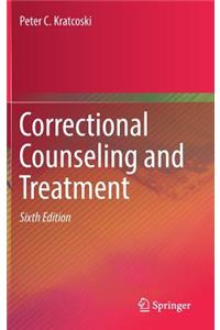 Correctional Counseling and Treatment