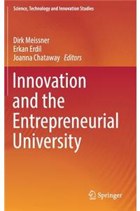 Innovation and the Entrepreneurial University