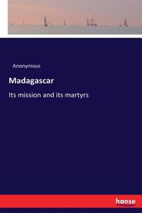 Madagascar