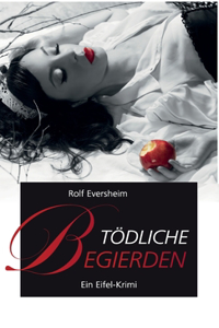 Tödliche Begierden