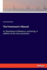 The Freemason's Manual