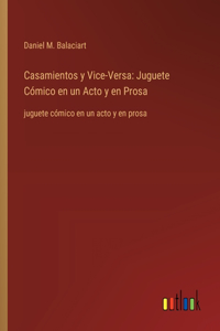 Casamientos y Vice-Versa