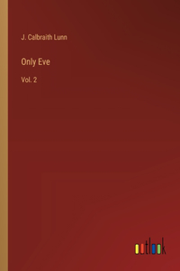 Only Eve