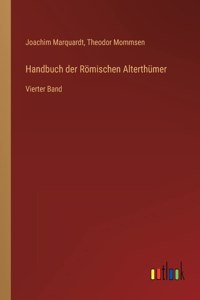 Handbuch der Römischen Alterthümer