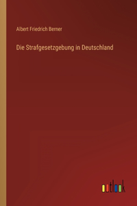 Strafgesetzgebung in Deutschland
