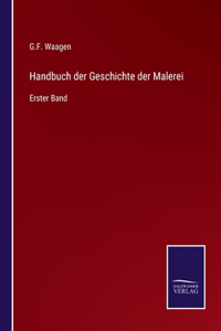 Handbuch der Geschichte der Malerei