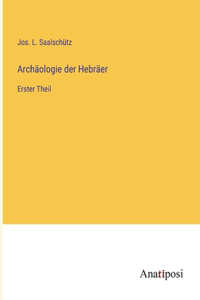 Archäologie der Hebräer